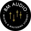 BM Audio - Mixing & Mastering Studios