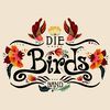 Die Birds Band